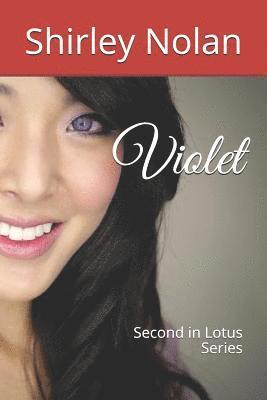 Violet: Second in the Lotus series 1