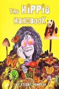 bokomslag The Hippie Handbook