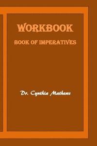 bokomslag Workbook: Book of Imperatives