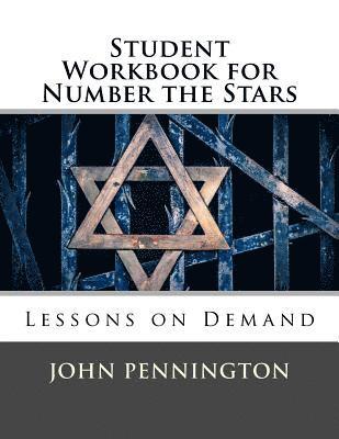 Student Workbook for Number the Stars: Lessons on Demand 1