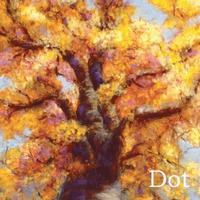 bokomslag Dot: The Art of Dorothy Jean Culhane