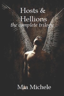Hosts and Hellions: the complete trilogy 1