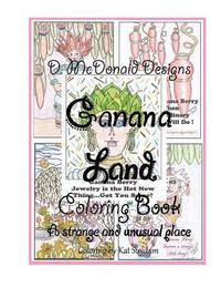 bokomslag D. McDonald Designs Ganana Land Coloring Book