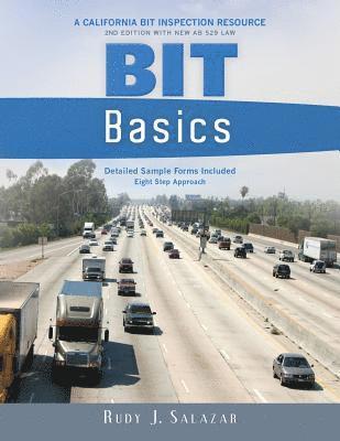 bokomslag BIT Basics: A California BIT Inspection Resource(New Edition)