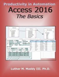 bokomslag Access 2016: The Basics