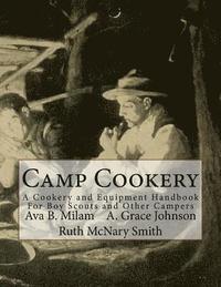 bokomslag Camp Cookery: A Cookery and Equipment Handbook For Boy Scouts and Other Campers
