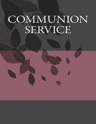 Communion Service 1