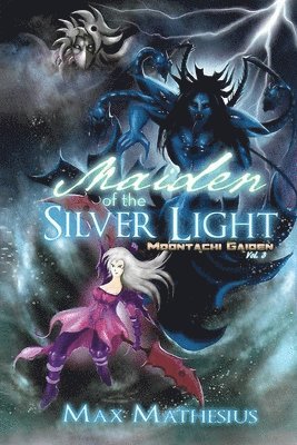 Maiden of the Silver Light 1