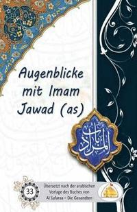 bokomslag Augenblicke mit Imam Jawad (as)