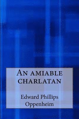 An amiable charlatan 1