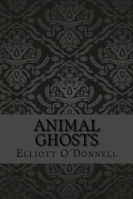 bokomslag Animal ghosts