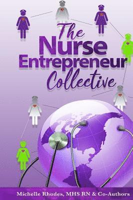 bokomslag The Nurse Entrepreneur Collective