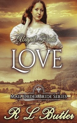 bokomslag Abigail Finds Love