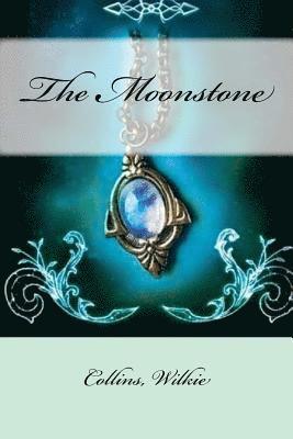 Collins Wilkie, Mybook - The Moonstone, Häftad