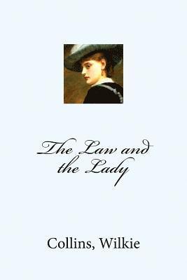 The Law and the Lady