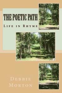 bokomslag The Poetic Path: Poems with passion