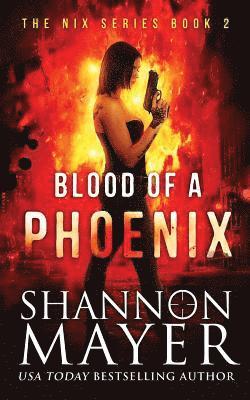 Shannon Mayer - Blood of a Phoenix, Häftad