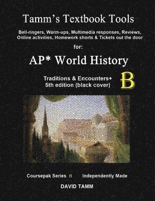 bokomslag Traditions & Encounters 5th edition+ Activities Bundle: Bell-ringers, warm-ups, multimedia responses & online activities to accompany the Bentley text