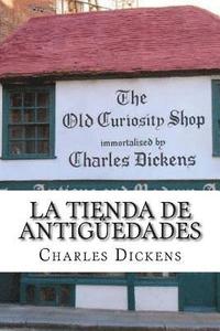 bokomslag La Tienda de Antiguedades (Spanish) Edition