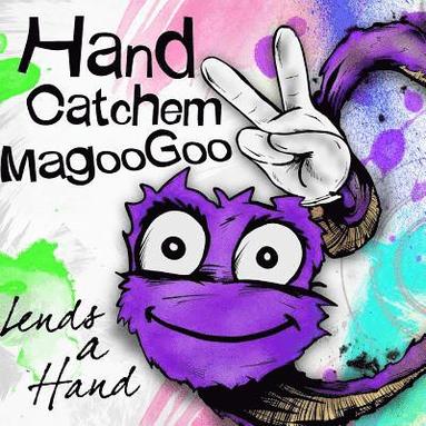 bokomslag Hand Catchem MagooGoo Lends a Hand