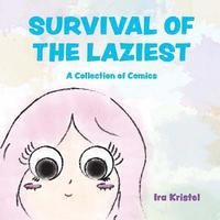 bokomslag Survival of the Laziest: A Collection of Comics