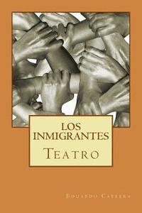 bokomslag Teatro: Los inmigrantes