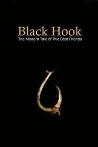 bokomslag Black Hook: The Modern Tale of Two Best Friends