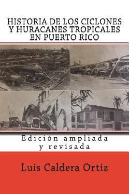 Historia de los ciclones y huracanes tropicales en Puerto Rico 1