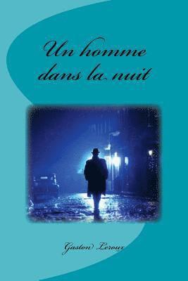 Un homme dans la nuit 1