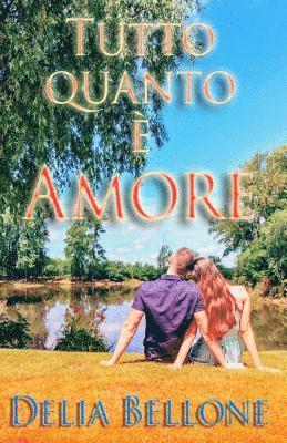 Tutto quanto è amore 1