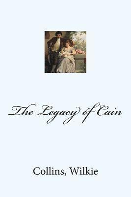 Collins Wilkie, Mybook - The Legacy of Cain, Häftad
