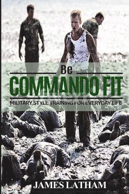 Be Commando Fit 1