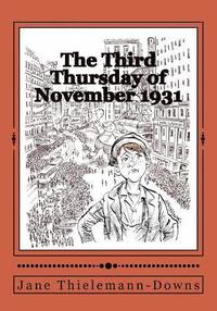 bokomslag The Third Thursday of November, 1931: A Thanksgiving Memoir
