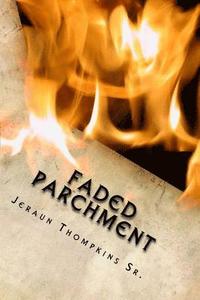 bokomslag Faded Parchment