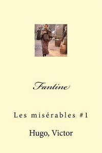 bokomslag Fantine: Les misérables #1