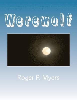 bokomslag Werewolf: A Gay Romp