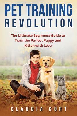 bokomslag Pet Training Revolution