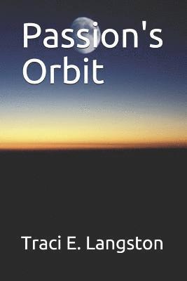 Passion's Orbit