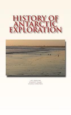 bokomslag History of Antarctic Exploration