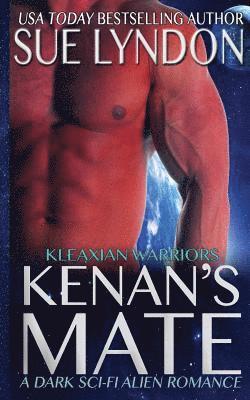 Kenan's Mate: A Dark Sci-Fi Alien Romance 1