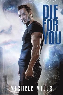 Die For You 1