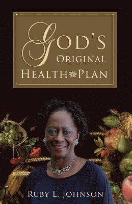 God's Original Health Plan 1