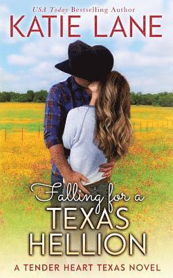 Falling for a Texas Hellion 1