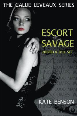 Callie Leveaux: The Novellas