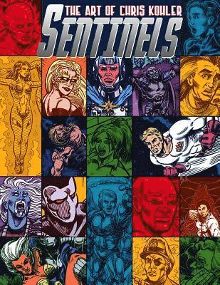 bokomslag Sentinels: The Art of Chris Kohler