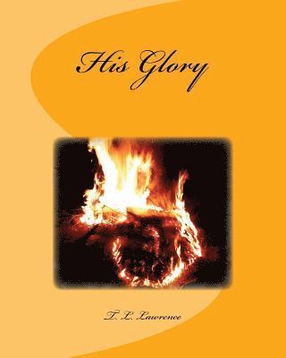 T. L. Lawrence - His Glory, Häftad