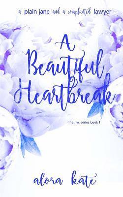 A Beautiful Heartbreak 1