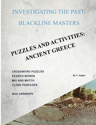 Sue-Ella Angelo - Investigating the Past: BlackLine Masters: Puzzles & Activities: Ancient Greece, Häftad