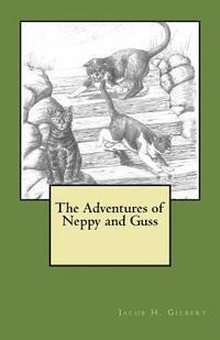 bokomslag The Adventures of Neppy and Guss
