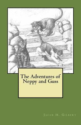 The Adventures of Neppy and Guss 1